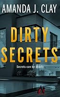 Dirty Secrets 1793867569 Book Cover