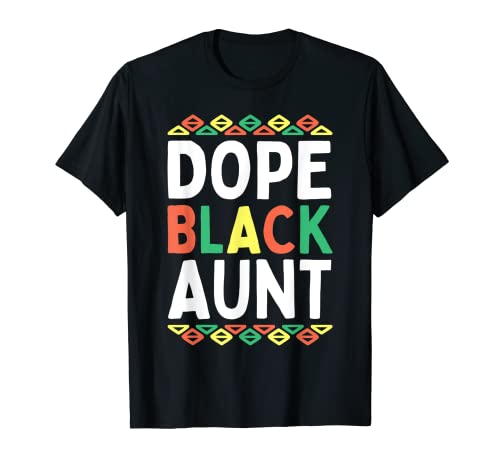 Black Aunt - Orgullo del mes de la historia afroamericana negra Camiseta