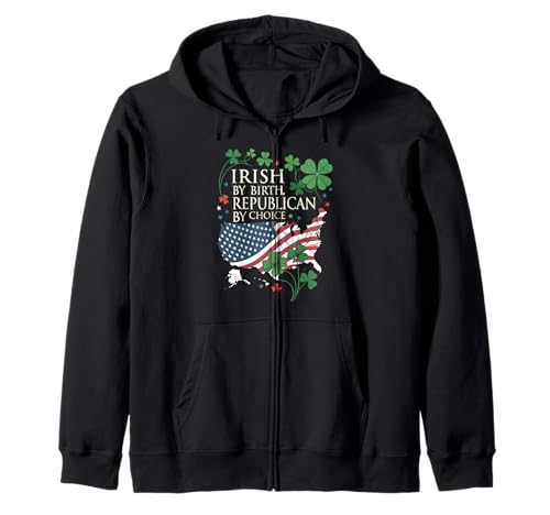 Irlandés de nacimiento - Republicano por elección - USA St. Patricks Sudadera con Capucha