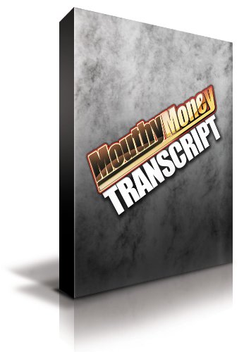 MouthyMoney.com FULL Transcripts! (33 Interactive Modules Converted To Printable Transcript)