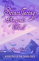 Scintillating Fireworks of Thrill (Quazii Quce) B0F5PMTFBJ Book Cover