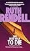Best Man to Die (Chief Inspector Wexford Mysteries)