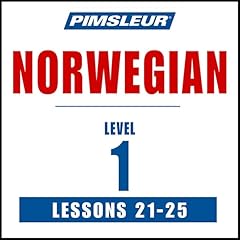 Pimsleur Norwegian Level 1 Lessons 21-25 cover art