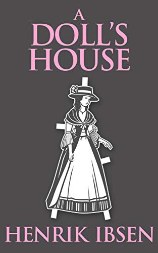 Télécharger Doll's House, A (English Edition) PDF Ebook En Ligne
