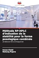 Méthode RP-HPLC d'indication de la stabilité pour la forme posologique combinée (French Edition) 6208816726 Book Cover