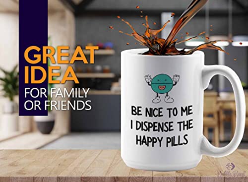 Flairy Land Pharmacist Coffee Mug 15oz White - Be Nice To Me A - Nurse Doctor Chemist Pharmacy Technician Patient Practicioner Laboratory Research Technologist