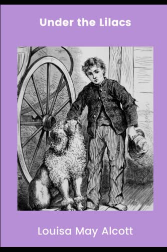 Under the Lilacs (Annotated)