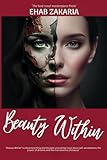 Beauty Within: A Story of Self-Acceptance and Transformation