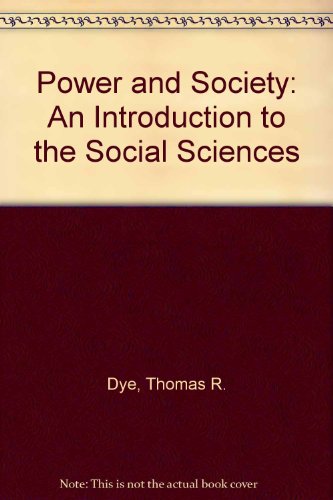 Power and Society: An Introduction to the Socia... 0534065643 Book Cover