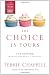 The Choice is Yours Curriculum (Teacher Edition): Life Happens Walking with God is a decision.