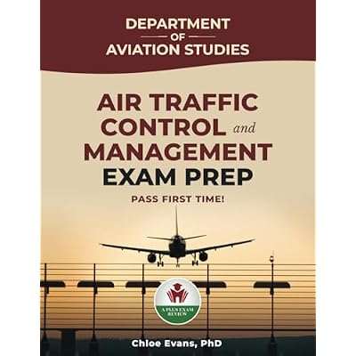 AIR TRAFFIC CONTROL AND MANAGEMENT EXAM PREP