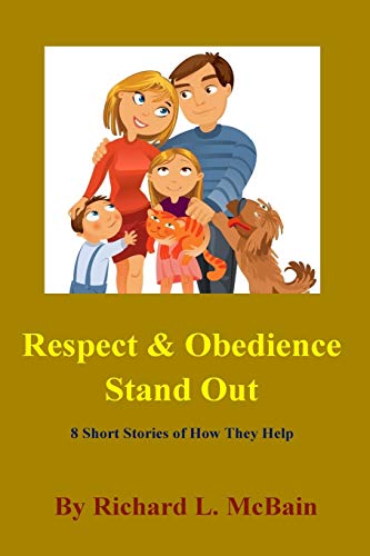 Respect & Obedience Stand Out (Children's Morals & Manners Series)