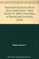 Twentieth-Century Short Story Explication: New Series : 1995-1996 With Checklists of Books and Journals Used 020802493X Book Cover