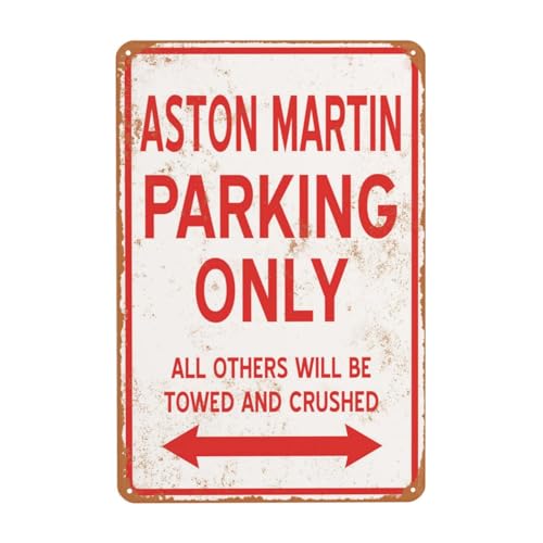 Letrero de metal vintage con texto en inglés 'Aston Martin Parking Only', placa decorativa divertida para el hogar, dormitorio, baño, baño, garaje, jardín, granja, bar, cueva, accesorios de pared,