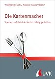 Die Kartenmacher. Speise- und Getränkekarten richtig gestalten