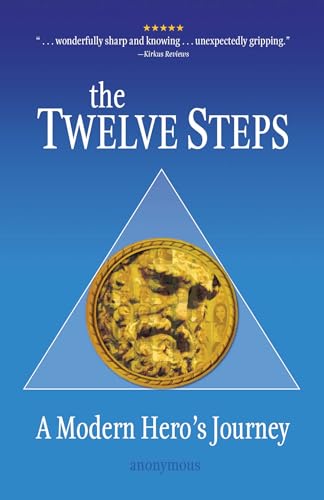 The Twelve Steps: A Modern Hero's Journey
