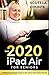 Produktbild iPad Air (2020 Model) For Seniors: A Ridiculously Simple Guide to the Latest Generation iPad Air