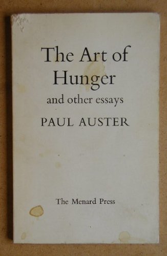 Art of Hunger and Other Essays 0903400782 Book Cover