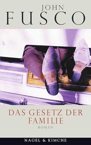 Das Gesetz der Familie: Roman