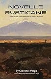 Novelle Rusticane: Twelve Sicilian Stories Reflecting the Essence of Verismo