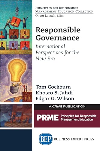 Responsible Governance (Principles for Responsible Management Education Collection)