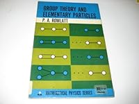 Group theory and elementary particles B0000CNAAX Book Cover