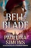 The Bell and the Blade (English Edition)