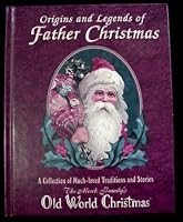 Origins and Legends of Father Christmas 0964853426 Book Cover