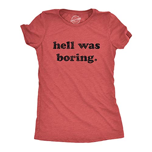 T-shirt Hell Was Boring Femme Halloween Devil Satan Graphic Novelty Tee M