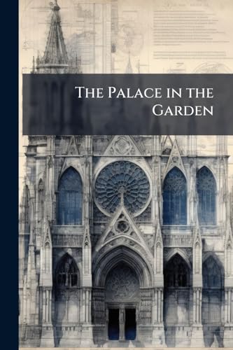 The Palace in the Garden