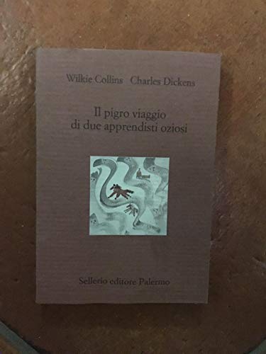 Il pigro viaggio di due apprendisti ozios