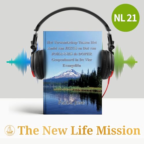 『Het Verwantschap Tussen Het Ambt van JEZUS en Dat van JOHANNES de DOPER Geopenbaard in De Vier Evangeli&euml;n』のカバーアート