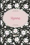 Hanna: Notebook Gift For Women and Girls, Blank Lined Personalized Name Notebook Gift For Avery, The Best Gift For Birthdays | 6x9, 120 pages A5