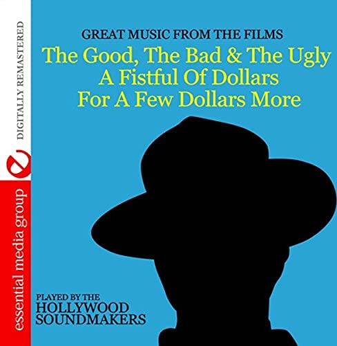 Great Great Music From The Films The Good The Bad & The