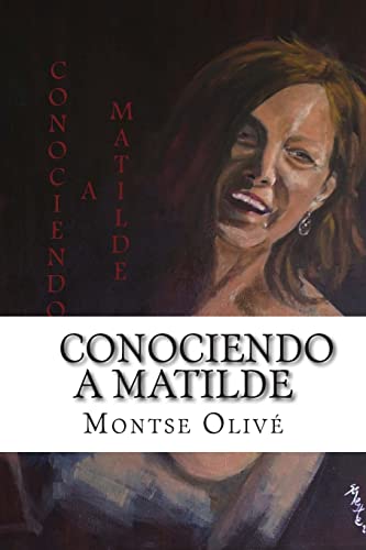 Conociendo a Matilde (Spanish Edition)
