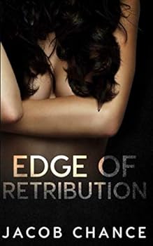 Paperback Edge of Retribution (On the Edge Series) Book
