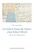 La mise à l'essai du roman chez Robert Musil: Une lecture interdiscursive - Moser, Walter