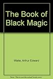 The Book of Black Magic