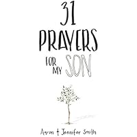 31 Prayers For My Son