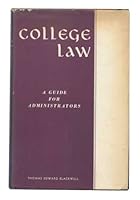 College Law: a Guide for Administrators B000LBUQDO Book Cover