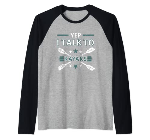 Sí, hablo con kayaks kayak de aguas bravas Camiseta Manga Raglan