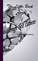 The Little Book to Salvage Self Esteem 151432900X Book Cover