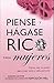 Piense y Hagase Rico para Mujeres / Think and Grow Rich for Women (Spanish Edition)