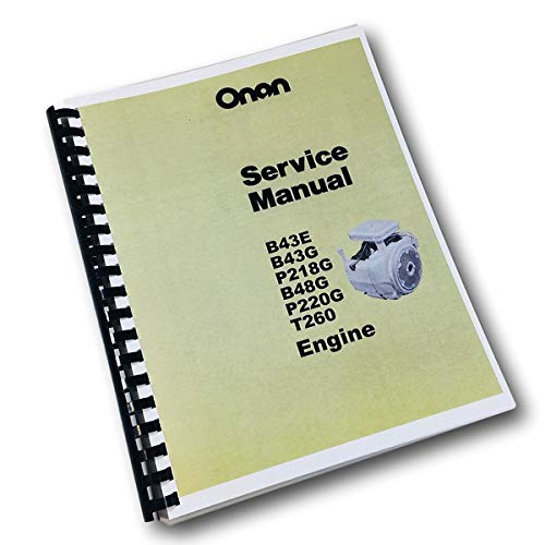 Service Repair Manual For Onan B43E B43G P218G B48G P220G T260 Engine Shop Technical Book Workshop Overhaul