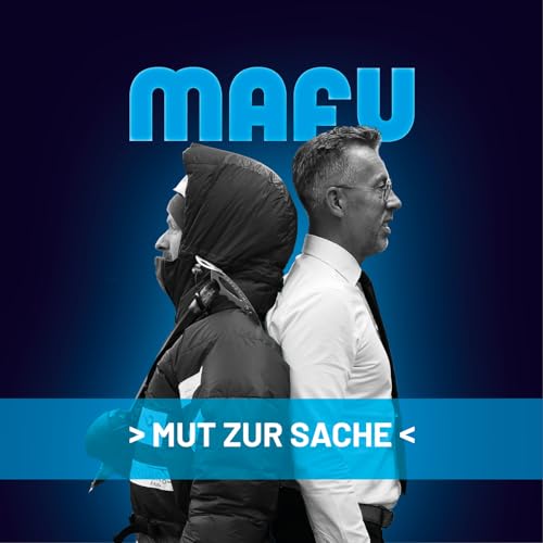 『MAFU Podcast - Mut zur Sache!』のカバーアート