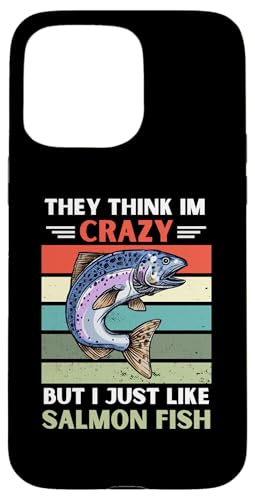 ���B���e�[�W They Think Im Crazy But I Just Like Salmon Fish �X�}�z�P�[�X iPhone 15 Pro Max �p