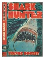 Shark hunter B0006COL5W Book Cover