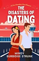 The Disasters of Dating 1953054560 Book Cover