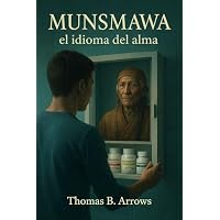 MUNSMAWA, El idioma del alma