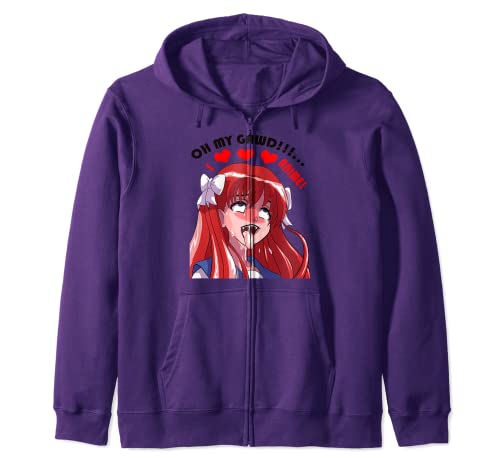 Oh My Gawd I Love Anime Zip Hoodie